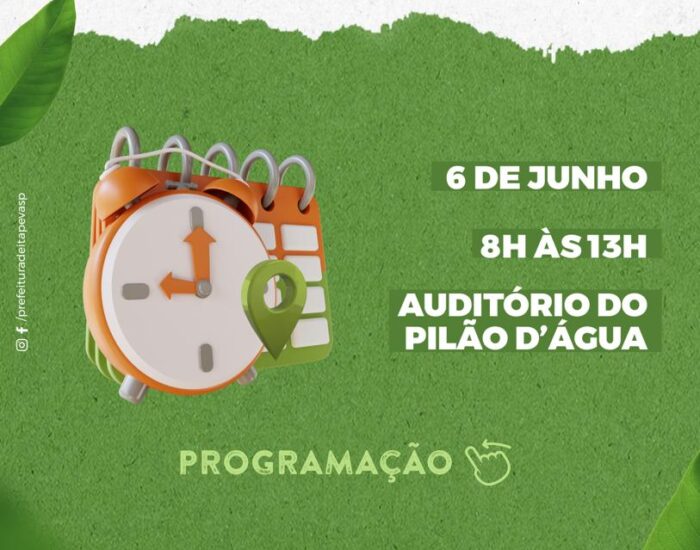 Programação de eventos em comemoração ao dia do Meio Ambiente: Paranapanema, Angatuba e Itapeva