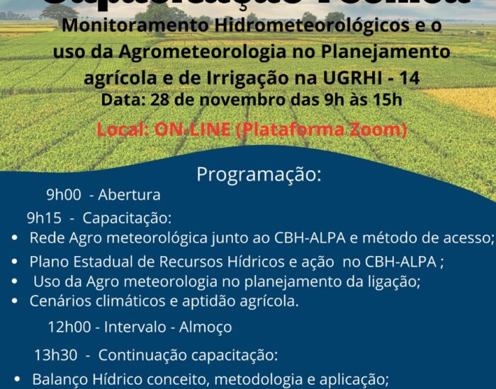 Inscrições Abertas para a Capacitação de Monitoramento Hidrometeorológico e o uso da Agrometeorologia no Planejamento agrícola e de Irrigação na UGRHI – 14