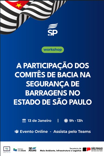 A SP-ÁGUAS, por meio da Escola das Águas, tem a satisfação de convidá-los para participarem do evento: