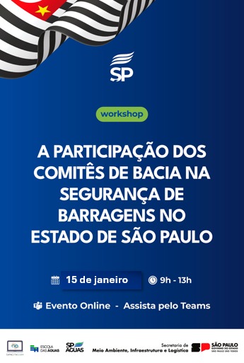 A SP-ÁGUAS, por meio da Escola das Águas, tem a satisfação de convidá-los para participarem do evento: